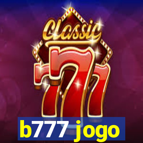 b777 jogo